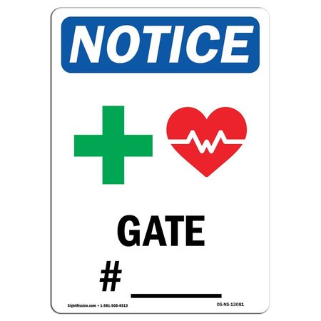 Safety Sign, OSHA Notice, 10 Height, Rigid Plastic, Gate # Sign With Symbol, Portrait